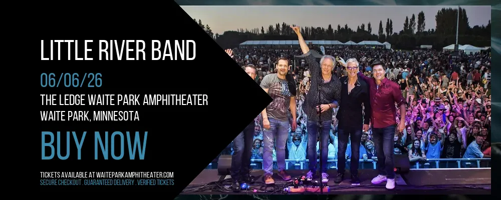 Little River Band at The Ledge Waite Park Amphitheater